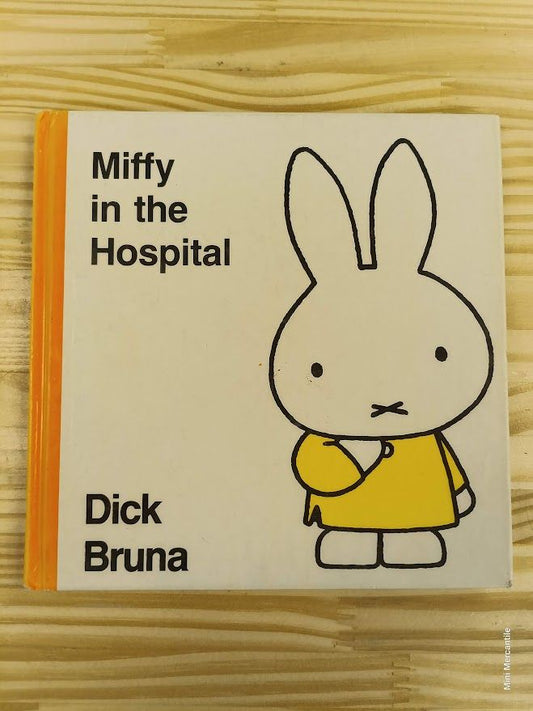 Miffy in the Hospital